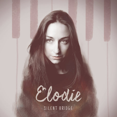 Elodie - Silent Bridge