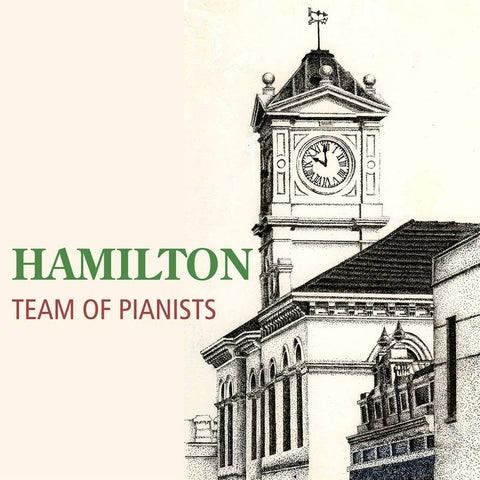 Hamilton - Team of Pianists
