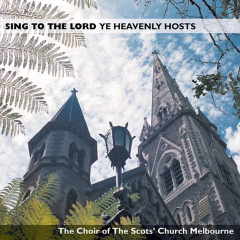 Sing to the Lord, Ye Heavenly Hosts