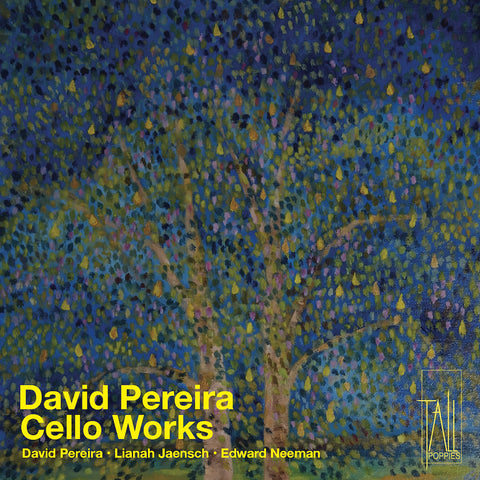 David Pereira: Cello Works