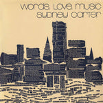 Words, Love, Music: Sydney Carter