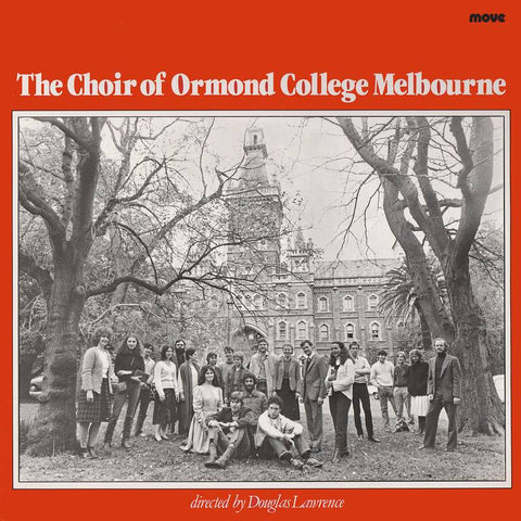 The Choir of Ormond College Melbourne