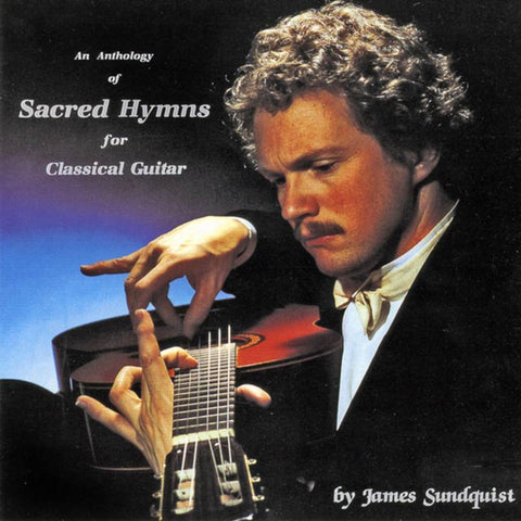 An anthology of sacred hymns for classical guitar