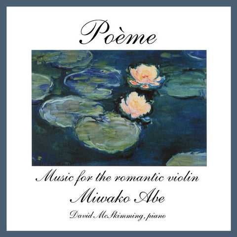 Poème - Music for the Romantic Violin