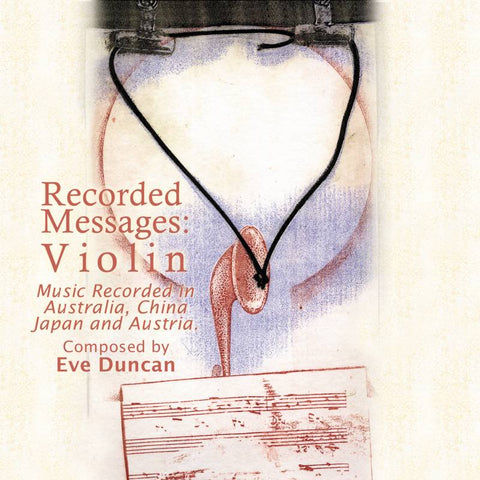 Recorded Messages: Violin