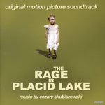 The Rage in Placid Lake (Original Soundtrack)