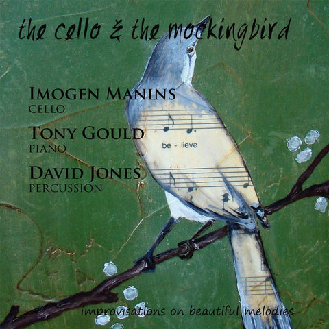 The Cello and the Mockingbird
