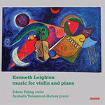 Kenneth Leighton music for Violin and Piano