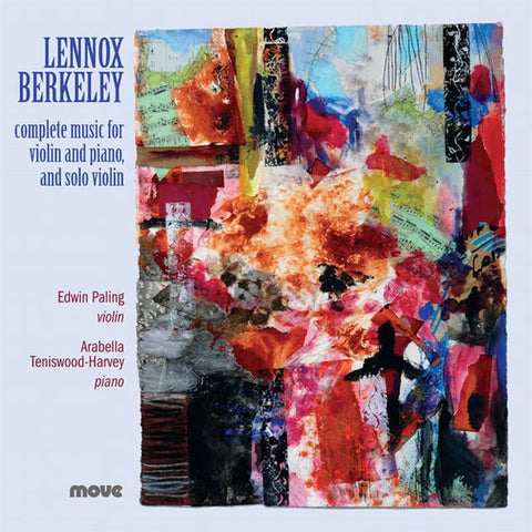 Lennox Berkeley: Music for Violin and Piano and Solo Violin