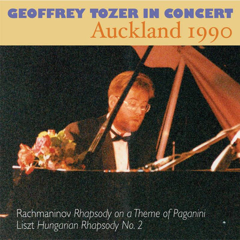 Geoffrey Tozer in Concert: Auckland 1990