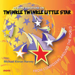 70 More Variations on "Twinkle Twinkle Little Star"