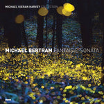 Michael Bertram Fantaisie-Sonata