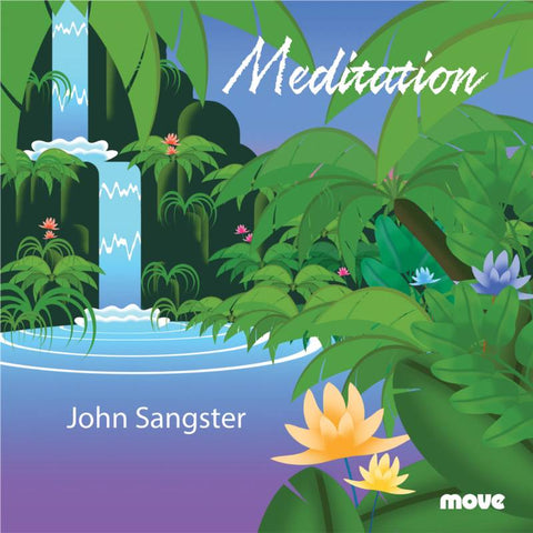 John Sangster: Meditation