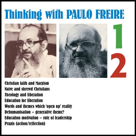 Thinking with Paulo Freire [4CD]