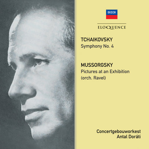 Tchaikovsky: Symphony No. 4; Mussorgsky: Pictures at an Exhibition
