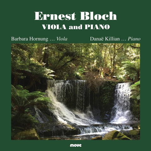 Ernest Bloch: Viola and Piano
