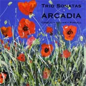 Accademia Arcadia: Trio Sonatas
