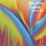 Alice Giles - Especially: 7 Works for Harp