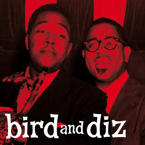 Bird and Diz [LP]
