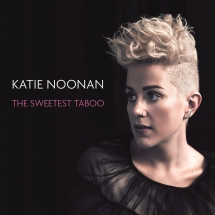 Katie Noonan: The Sweetest Taboo