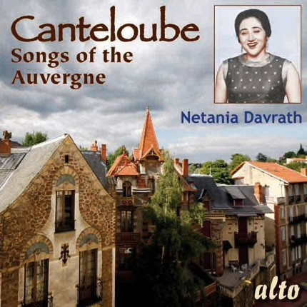 Canteloube - Songs of the Auvergne