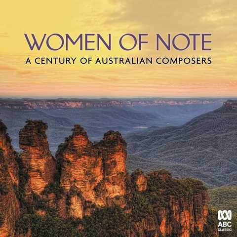 Women of Note: A Century of Australian Composers [2CD]