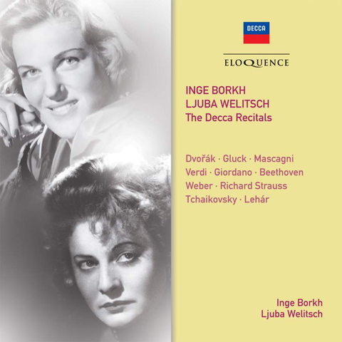 Inge Borkh & Ljuba Welitsch: The Decca Recitals