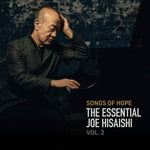 Songs of Hope: The Essential Joe Hisaishi 2 [2CD]